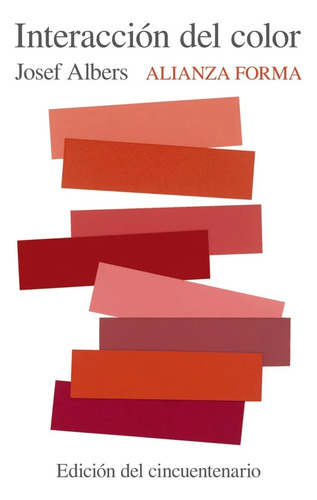 Interacción Del Color Josef Albers Arte Diseño Y Percepción