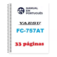 Guia Prático (manual) Como Usar Yaesu Fc-757at (português)