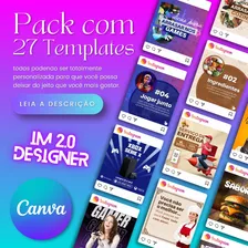 Pack Com 27 Templates Canvas, Todas Totalmente Editável.