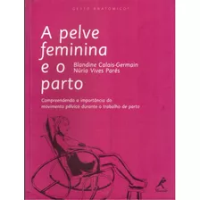 A Pelve Feminina E O Parto