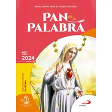 Misal Diario Pan De La Palabra Mayo - Junio 2024