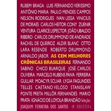 As Cem Melhores Crônicas Brasileiras, De Vários Autores. Editora Schwarcz Sa, Capa Mole Em Português, 2007