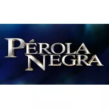 Dvd Novela Pérola Negra Com Menu Cléo Ventura Frete Grátis