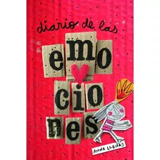 Libro Diario De Las Emociones - Anna Llenas