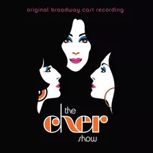 The Cher - Show Original Broadway Cast Recording
