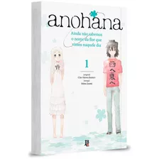 Mangá Anohana - Vol.01, De Mangá Anohana - Vol.01 (jbc, Lacrado). Série Mangá Anohana, Vol. 01. Editora Jbc, Capa Mole Em Português, 2023