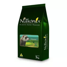 Ração Nutrópica Para Ferret 5kg