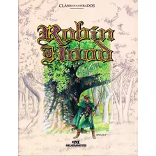 Robin Hood, De Aguiar, Luiz Antonio. Série Clássicos Ilustrados Editora Melhoramentos Ltda., Capa Mole Em Português, 1899