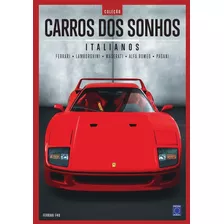 Coleção Carros Dos Sonhos - Italianos, De A Europa. Editora Europa Ltda., Capa Mole Em Português, 2020