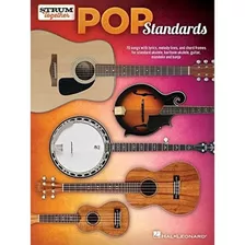 Pop Standards - Strum Together: 70 Canciones Para Tocar Con 