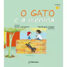 O Gato E A Menina, De Junqueira, Sonia. Série Histórias Do Coração Autêntica Editora Ltda., Capa Mole Em Português, 2019