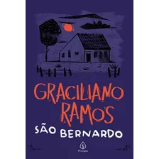 São Bernardo, De Graciliano Ramos. Editora Principis, Capa Brochura Em Português