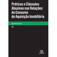 Práticas E Cláusulas Abusivas Nas Relações De Consumo De ...