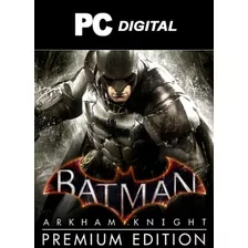 Batman Arkham Knight Pc Juego Español / Digital Deluxe