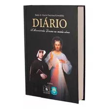 Diário De Santa Faustina - Capa Dura 