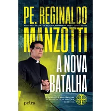 A Nova Batalha, De Manzotti, Reginaldo. Editora Nova Fronteira Participações S/a, Capa Mole Em Português, 2021