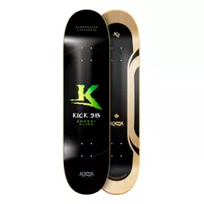 Shape Kick K2 Maple Energy Flips
