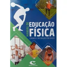 Manual De Educação Física - Grupo Cultural