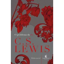 O Problema Da Dor, De C.s. Lewis. Editora Thomas Nelson Brasil, Capa Dura Em Português, 2021