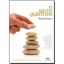 Livro O Salto Quântico - Kathy Freston - Fontanar - Como Peq