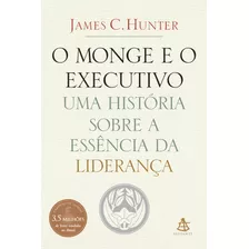 O Monge E O Executivo