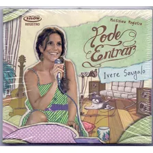 Cd Ivete Sangalo - Pode Entrar / Digipack ***