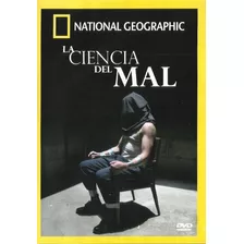 La Ciencia Del Mal | Dvd National Geographic Nuevo