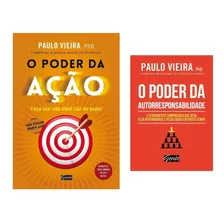 O Poder Da Ação + Poder Da Autoresponsabilidade - P. Vieira