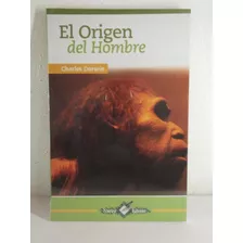 El Origen Del Hombre Charles Darwin Libro Epoca