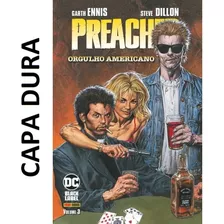 Livro - Preacher Vol. 3 Orgulho Americano / * Pronta Entrega