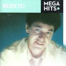 Cd / Bebeto = Mega Hits - 14 Sucessos (lacrado)