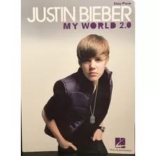 Hl00307215: My World 2.0, De Hal Leonard. Editorial Universal Music Publishing Group, Tapa Blanda En Español, 2011