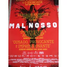 Poster:mal Nosso:terror,horror:exorcista:cinema:94cm X 64cm 