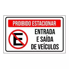 Adesivo Entrada E Saída De Veículos Proibido Estacionar