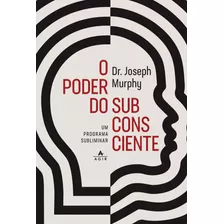 O Poder Do Subconsciente