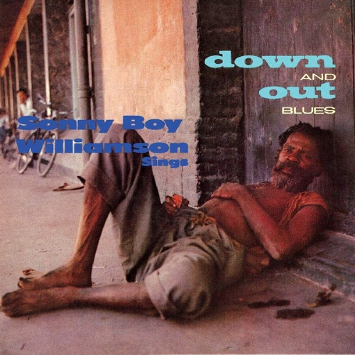 Sonny Boy Williamson - Down And Out Blues - Lp