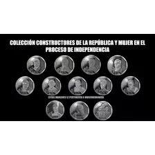 Colección Monedas Constructores De La República Bicentenario