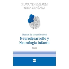 Manual De Tratamiento En Neurodesarrollo Y Neurología Infant