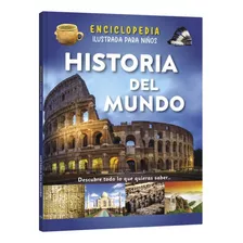 Enciclopedia Ilustrada Historia Del Mundo (original Y Nuevo)