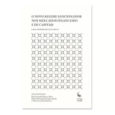 O Novo Regime Sancionador Nos Mercados Financeiro E De Capitais, De Fabiano Jantalia. Editora Iasp, Capa Mole Em Português, 2019