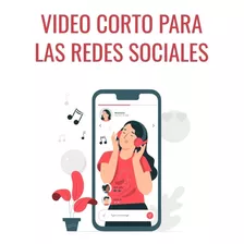 Video Corto Para Las Redes Sociales