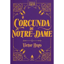 O Corcunda De Notre-dame, De Victor Hugo. Editora Nova Fronteira Em Português