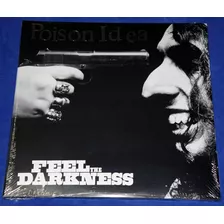 Poison Idea - Feel The Darkness 2 Lps Usa 2020 Lacrado