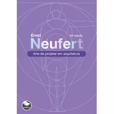 Arte De Projetar Em Arquitetura, De Ernst Neufert. Editora Bookman Em Português, 2022