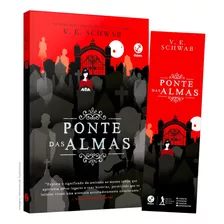 Livro Ponte De Almas (vol 3. Cidade Dos Fantasmas) C/ Brinde