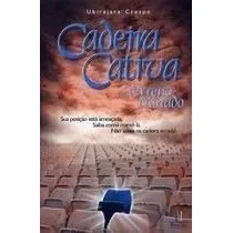 Livro Cadeira Cativa Em Terreno Minado - Ubijara Crespo [2002]
