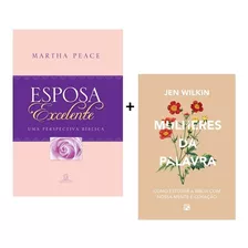 Kit 2 Livros | Esposa Excelente + Mulheres Da Palavra