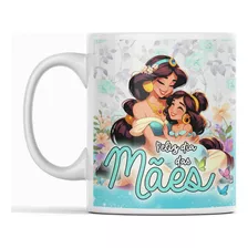 Caneca Dia Das Mães Criança Mamãe Princesa Jasmine Aladdin