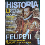 Revista Historia National Geographic N 218 Felipe 2