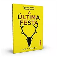 A Última Festa - Lucy Foley